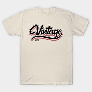 vintage since 1991 T-Shirt